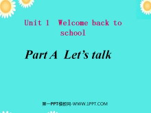 《Welcome back to school!》对话PPT课件-第一PPT