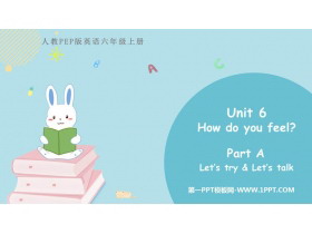 《How do you feel?》PartA PPT下载(第2课时)-第一PPT