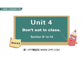 《Don’t eat in class》SectionB PPT教学课件(第1课时)-第一PPT