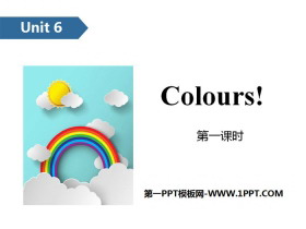 《Colours》PPT(第一课时)-第一PPT