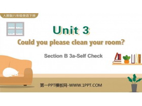 《Could you please clean your room?》SectionB PPT教学课件(第3课时)-第一PPT
