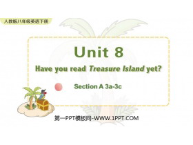 《Have you read Treasure Island yet?》SectionA PPT教学课件(第2课时)-第一PPT