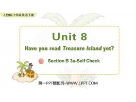 《Have you read Treasure Island yet?》SectionB PPT教学课件(第3课时)-第一PPT