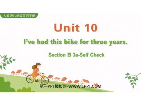《I’ve had this bike for three years》SectionB PPT教学课件(第3课时)-第一PPT
