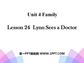 《Lynn Sees a Doctor》Family PPT-第一PPT