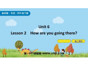 《How are you going there?》Travel PPT课件(第2课时)-第一PPT