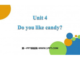 《Do you like candy》PPT教学课件-第一PPT