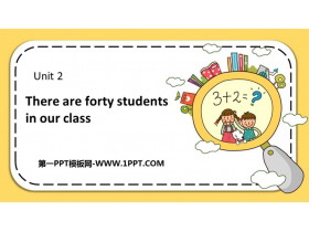 《There are forty students in our class》PPT课件下载-第一PPT