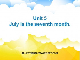 《July is the seventh month》PPT课件下载-第一PPT