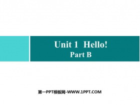 《Hello!》Part B PPT习题课件-第一PPT