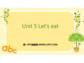 《Let’s eat!》PPT教学课件-第一PPT