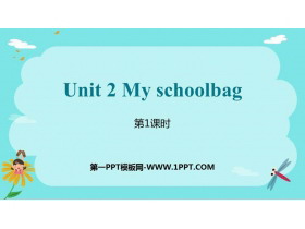 《My schoolbag》PPT课件(第1课时)-第一PPT
