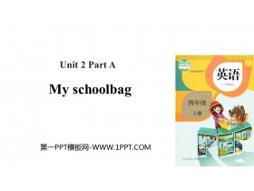 《My schoolbag》Part A PPT课件(第2课时)-第一PPT