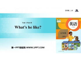 《What’s he like?》PartB PPT(第2课时)-第一PPT