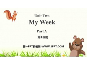 《My week》PartA PPT课件(第1课时)-第一PPT