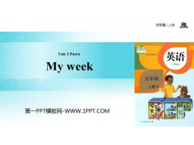 《My week》PartA PPT(第1课时)-第一PPT