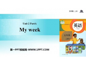《My week》PartA PPT(第3课时)-第一PPT