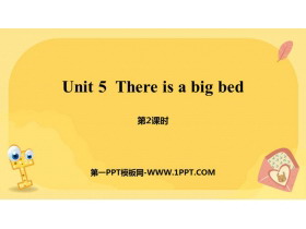 《There is a big bed》PPT课件(第2课时)-第一PPT