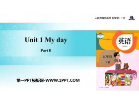 《My day》PartB PPT(第2课时)-第一PPT