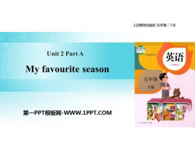 《My favourite season》PartA PPT课件(第2课时)-第一PPT