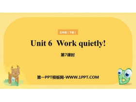 《Work quietly!》PPT课件(第7课时)-第一PPT