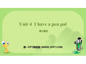 《I have a pen pal》PPT课件(第3课时)-第一PPT