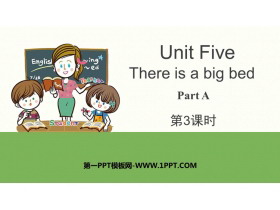 《There is a big bed》PartA PPT下载(第3课时)-第一PPT