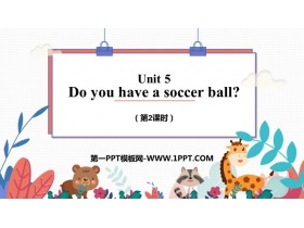 《Do you have a soccer ball?》PPT课件(第2课时)-第一PPT