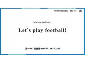 《Let's play football》PPT课件下载-第一PPT