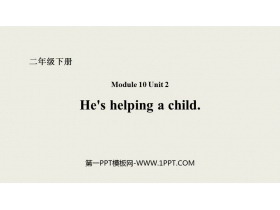 《He’s helping a child》PPT课件下载-第一PPT