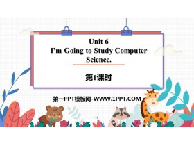 《I’m going to study computer science》PPT下载(第1课时)-第一PPT