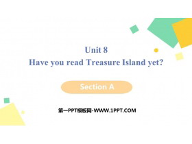 《Have you read Treasure Island yet?》PPT教学课件(第1课时)-第一PPT