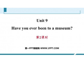 《Have you ever been to a museum?》PPT习题课件(第2课时)-第一PPT