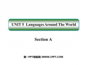 《Languages Around The World》SectionA PPT课件-第一PPT