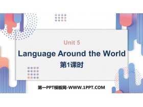 《Languages Around The World》PPT课件(第1课时)-第一PPT