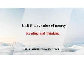《The Value of Money》Reading and Thinking PPT课件-第一PPT