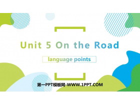 《On the road》language points PPT课件-第一PPT