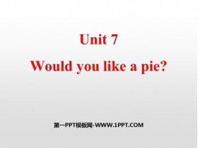 《Would you like a pie?》PPT课件-第一PPT