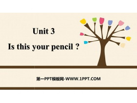 《Is this your pencil?》PPT免费课件-第一PPT
