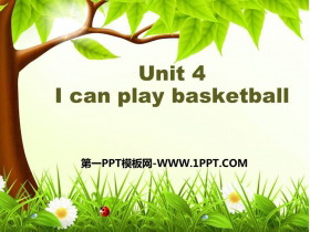 《I can play basketball》PPT教学课件-第一PPT