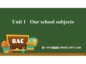 《Our school subjects》PPT下载-第一PPT