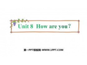 《How are you?》PPT精品课件下载-第一PPT