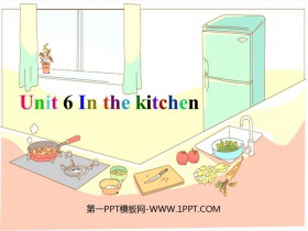 《In the kitchen》PPT课件-第一PPT