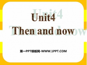 《Then and now》PPT下载-第一PPT
