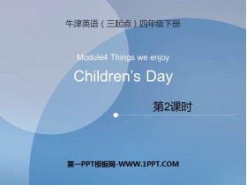《Children’s day》PPT教学课件(第2课时)-第一PPT