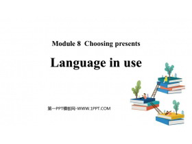 《Language in use》Choosing presents PPT免费课件-第一PPT