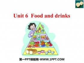《Food and drinks》PPT课件下载-第一PPT