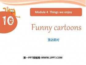 《Funny cartoons》PPT教学课件(第2课时)-第一PPT