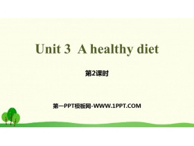 《A healthy diet》PPT(第2课时)-第一PPT