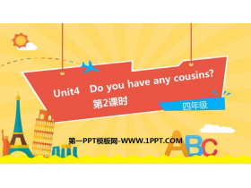 《Do you have any cousins?》PPT下载(第2课时)-第一PPT